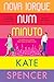 Nova Iorque Num Minuto by Kate Spencer