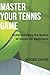 Master Your Tennis Game: Un...