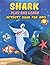 SHARK Play and Learn ACTIVI...