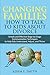 Changing Families, How to Talk to Kids About Divorce: Simple and Effective Stage by Stage Communication Techniques to Help Kids Understand, Adjust, and Thrive
