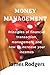 MONEY MANAGEMENT: Principle...