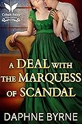 A Deal with the Marquess of Scandal