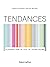 Tendances - Plaidoyer pour ne plus en suivre aucune by Saphia Azzeddine