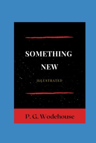 Something New Illustrated: Fiction, Humorous