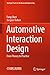 Automotive Interaction Design by Fang Chen Automotive Interaction Design by Fang Chen