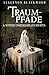 Traumpfade by Algernon Blackwood