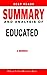 SUMMARY OF EDUCATED: A Memo...