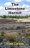 The Limestone Hermit