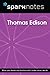 Thomas Edison (SparkNotes B...