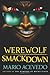 Werewolf Smackdown (Felix Gomez)
