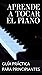 Aprende a tocar el piano by Raphael R