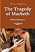 The Tragedy of Macbeth