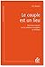 Le couple est un lieu by Ivy Daure