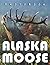 The Picture Book Of Alaska ...