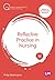 Reflective Practice in Nursing