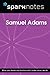 Samuel Adams (SparkNotes Bi...