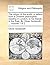 The citizen of the world, or letters from a Chinese philosopher, residing in London, to his friends in the East. By Oliver Goldsmith. ... Volume 1 of 2