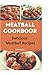 Tasty Meatball Cookbook by Nell Kaylor