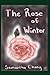 The Rose of Winter