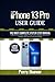 iPhone 13 Pro User Guide: The Most Complete Step by Step Manual to Mastering the New Apple iPhone 13 Pro Hidden Features and Updates with Tips & Tricks for iOS 15.6 (Large Print Edition)
