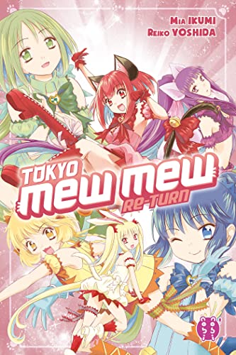 Tokyo Mew Mew Re-Turn (Tokyo Mew mew return) (French Edition)