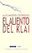 El aliento del Klai