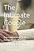 The Intimate Couple: Five C...
