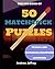 50 Matchstick Puzzles: A Fu...