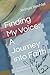 Finding My Voice: A Journey...