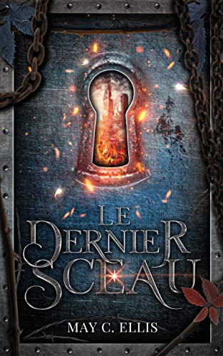 LE DERNIER SCEAU (APOCALYPSIS t. 1) (French Edition)
