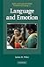 Language and Emotion (Studies in the Social and Cultural Foundations of Language)