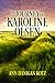 The Journey of Karoline Olsen
