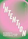 Intention: 10 way...