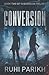 Conversion (Subversion Trilogy)