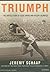 Triumph: The Untold Story of Jesse Owens and Hitler's Olympics
