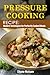 Pressure Cooking Recipe: Mo...