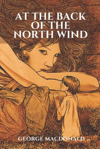 At the Back of the North Wind: With Illustrated