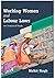 Working Women and Labour Laws by Malkit Singh Working Women and Labour Laws by Malkit Singh