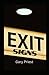 Exit Signs by Gary Priest