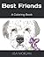 Best Friends: A Coloring Bo...