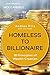 Homeless to Billionaire: 18...