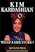 KIM KARDASHIAN BOOK: WHAT A...