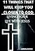 11 THINGS THAT WILL KEEP YOU CLOSER TO GOD by Gabriel Markus