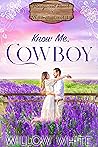 Know Me, Cowboy