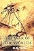 THE WAR OF THE WORLDS By H. G. Wells ILLUSTRATED