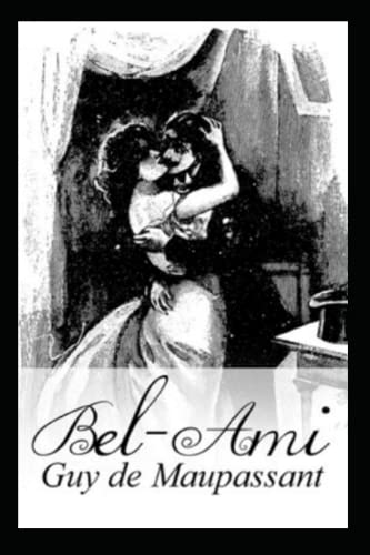 Bel-Ami Annotated