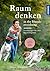 Raumdenken® in der Hundeerziehung: Erziehungshilfe über Raumvorgaben. Liebevoll begrenzen - Freiheit schenken. (German Edition)
