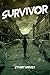 Survivor by Stuart Harvey