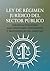 LEY DE RÉGIMEN JURÍDICO DEL SECTOR PÚBLICO by Cortes Españoles