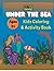 Under the Sea Coloring Book...